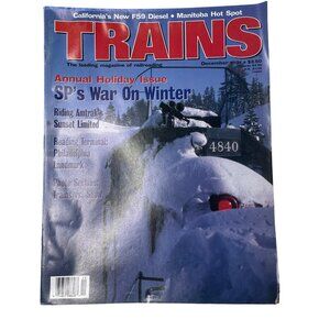 Trains Magazine of Railroading  u December 1994 Vol 54  No 12 Annual Holiday Iss